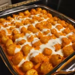 Buffalo Chicken Tater Tot Bake 30 Minutes Ultimate Delicious