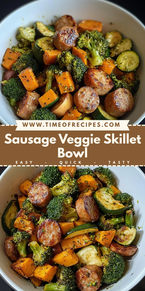 Sausage Veggie Skillet Bowl 30 Minutes Easy Delicious
